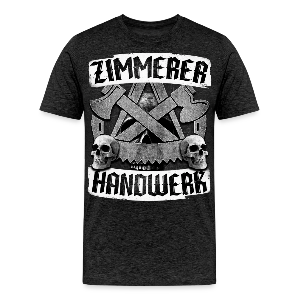 Zimmerer Handwerk - Premium T-Shirt - Anthrazit