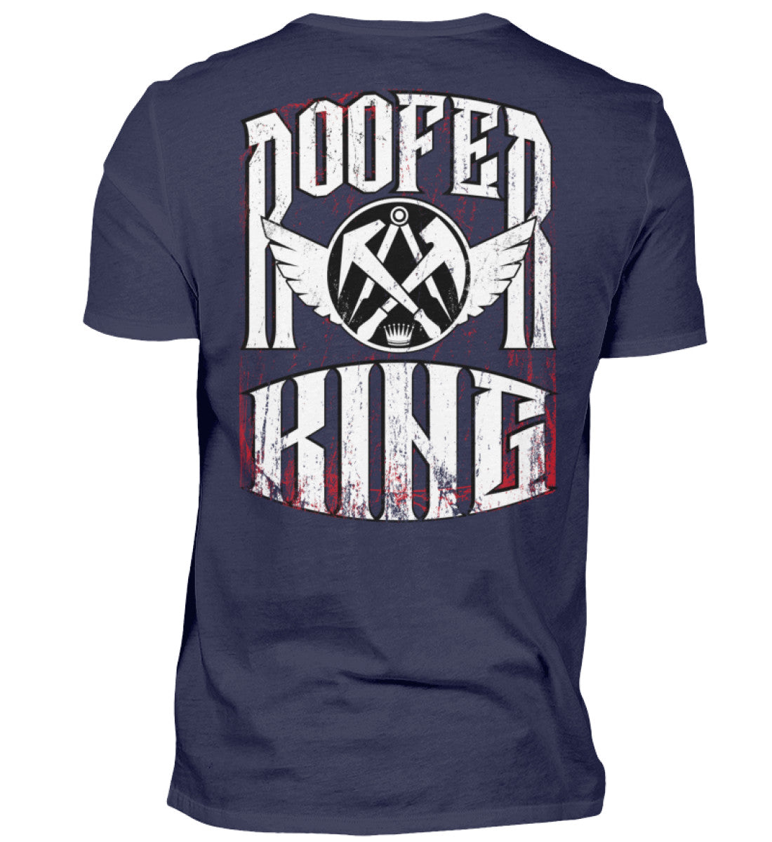 Dachdecker T-Shirt / Rooferking Version 2.0 €24.95 Rooferking