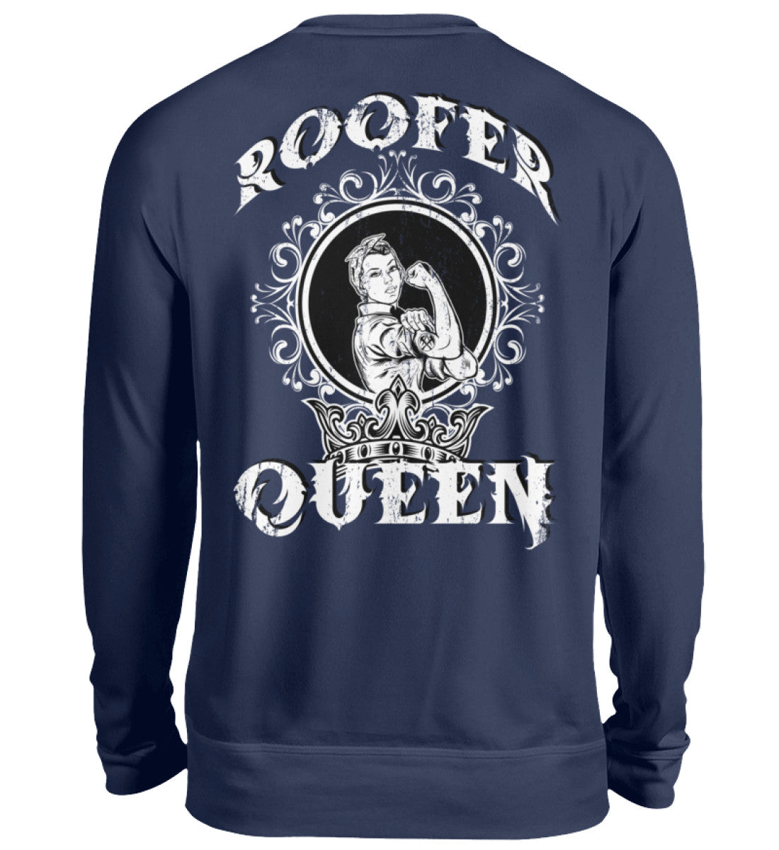 Roofer Queen Version 1.0  - Unisex Pullover €39.95 Rooferking