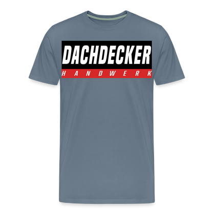 Dachdecker Premium T-Shirt - Blaugrau