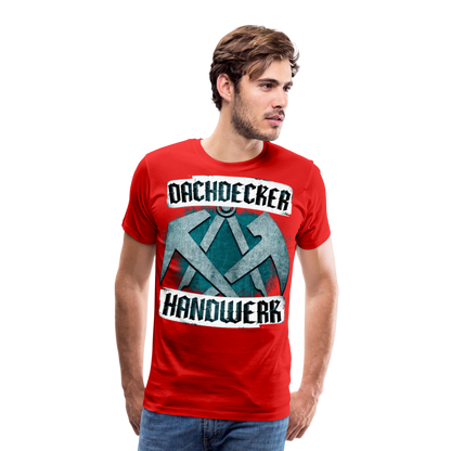 Dachdecker Handwerk - Premium T-Shirt - Rot