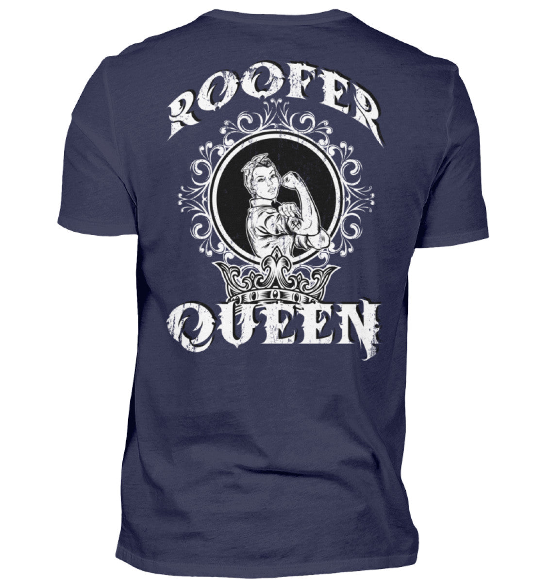 Roofer Queen Version 1.0  - Unisex Shirt €26.95 Rooferking